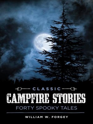 cover image of Classic Campfire Stories